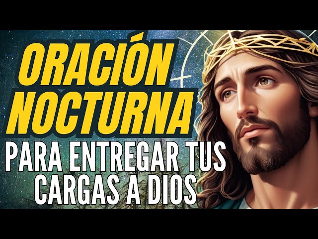 🌙 Oración para el Final del Día | Con Dios en Paz 🕊️| Oración Diaria Católica