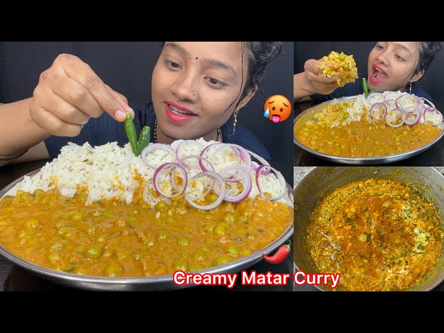 COOKING AND EATING CREAMY MATAR CURRY 🤤🔥 BIG BITES 🌶️