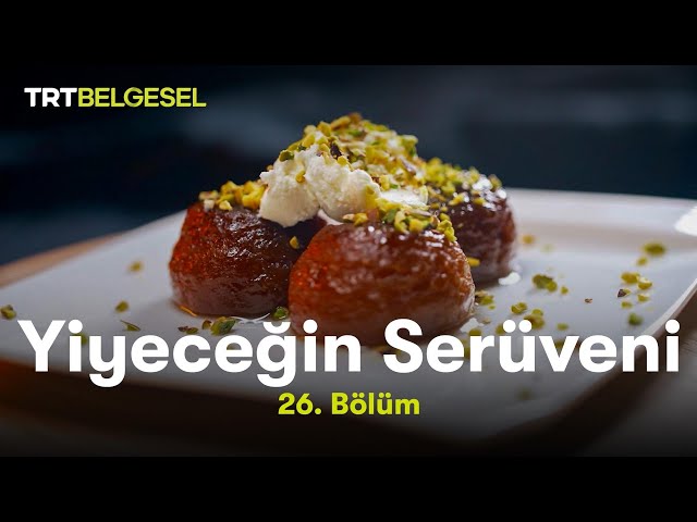 Yiyeceğin Serüveni | Çanakkale Lezzetleri | TRT Belgesel