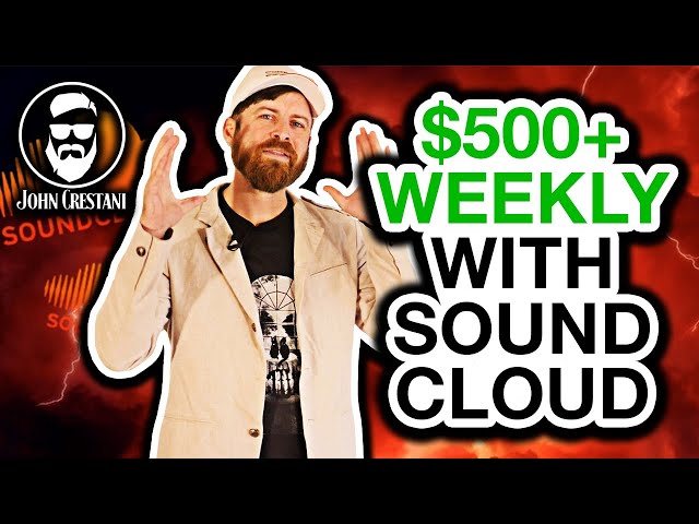 How To Make $500+ Per Week With SoundCloud (SIMPLE Method)