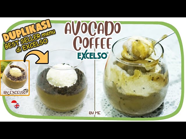 DUPLIKASI MINUMAN PALING BEST SELLER DI EXCELSO | AVOCADO COFFEE