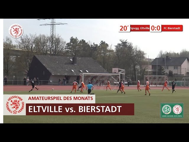 Amateurspiel des Monats | März 2019 | Spvgg Eltville vs. FC Bierstadt