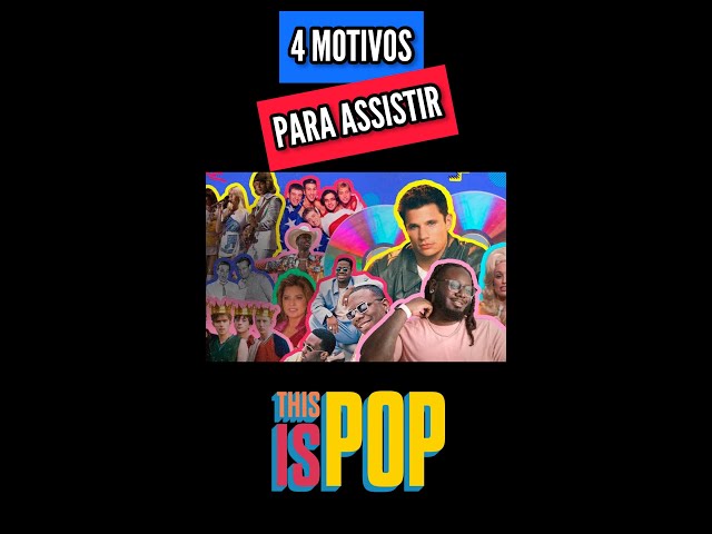 4 Motivos pra assistir “This Is Pop” #shorts