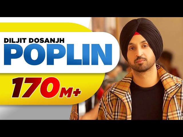 Poplin | Sardaarji 2 | Diljit Dosanjh, Sonam Bajwa, Monica Gill | Latest Punjabi Song