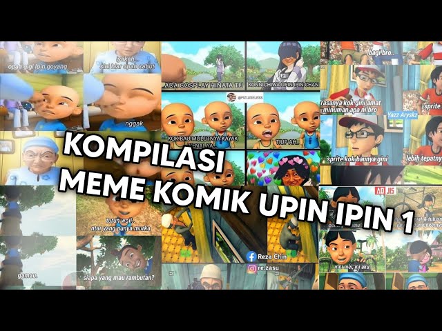 KOMPILASI MEME KOMIK UPIN IPIN PART 1