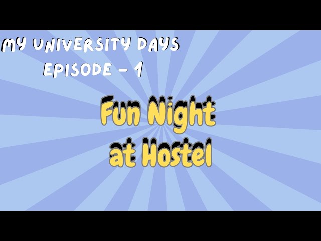 Hostel Life | Funny Video | Exam over