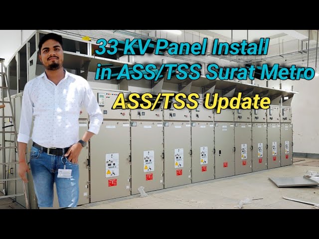 सूरत मेट्रो में ASS/TSS का कार्य प्रगति पर है | How to install Aux.TR and पैनल in ASS/TSS in ST-EP1