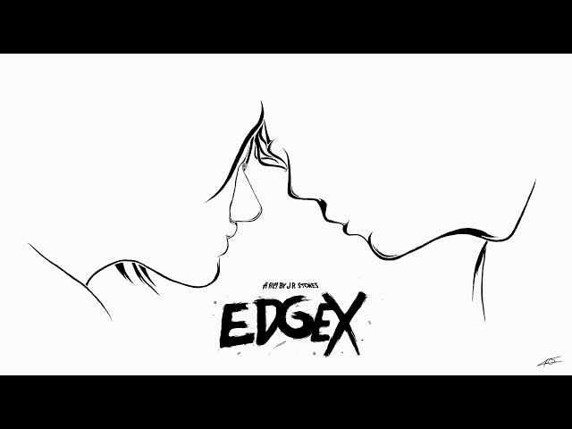 EdgeX: A Feature Film