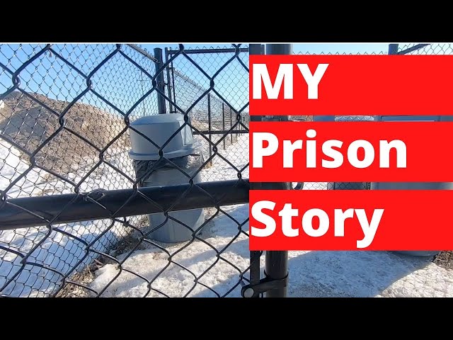 My first job involved a prison