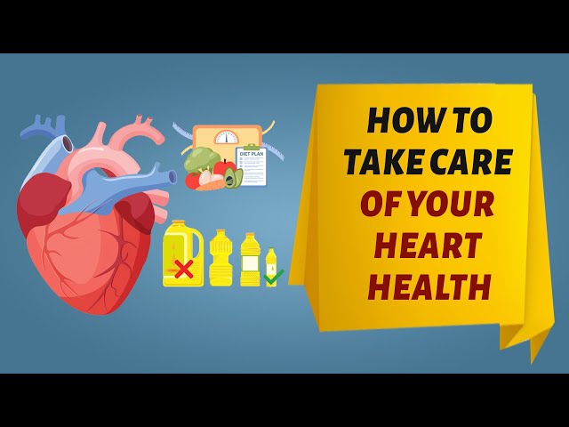 How to Take Care of Your Heart Health