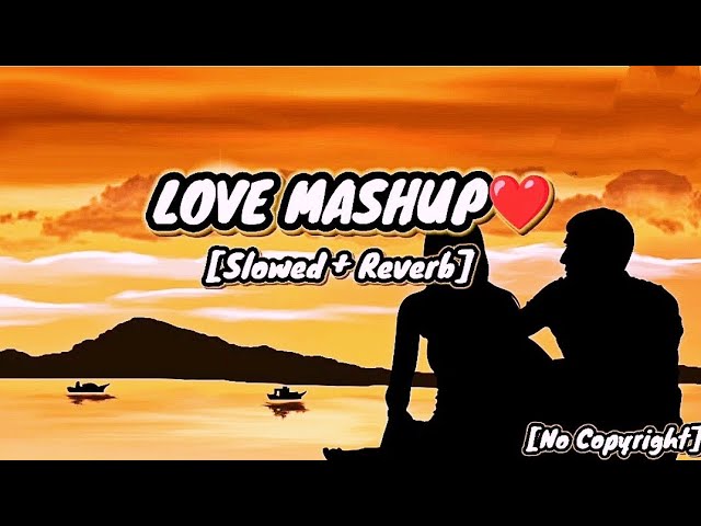 Lofi Love: Chill Beats for a Cozy Romance | Lofi Mashup 2024 | lofi