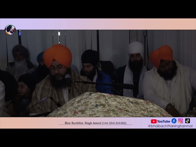 Kirtan Smagam 18 May 2024 | Bhai Bachittar Singh Anmol | Bhai Pritpal Singh New Zealand Wale