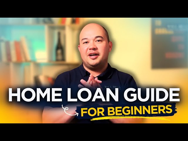 AUSTRALIAN HOME LOAN GUIDE FOR BEGINNERS 2024 - Start Here!