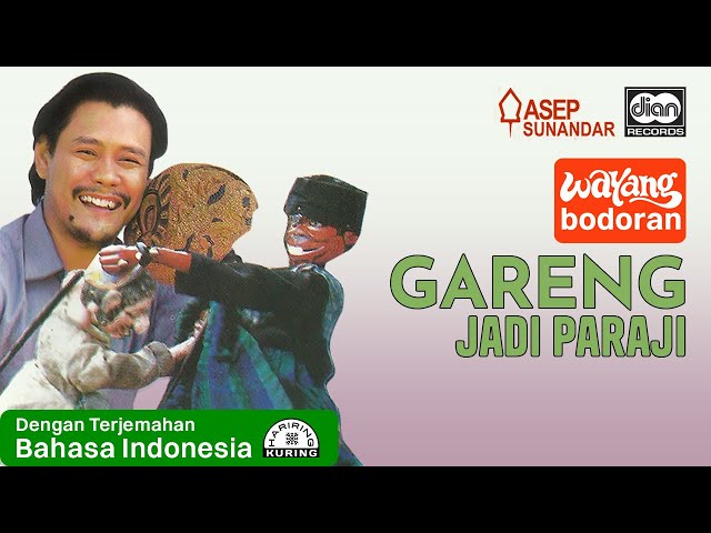 Wayang Bodoran - Asep Sunandar - Gareng Jadi Paraji Sub Indonesia | Dimainkan Oleh Dadan Sunandar