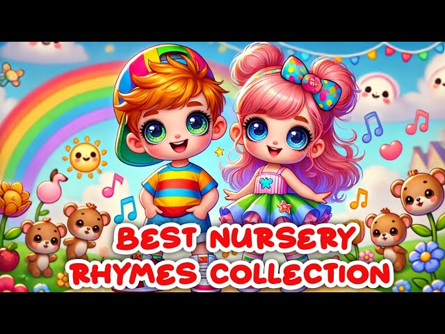 Best Nursery Rhymes Collection for Preschoolers | Fun & Learning