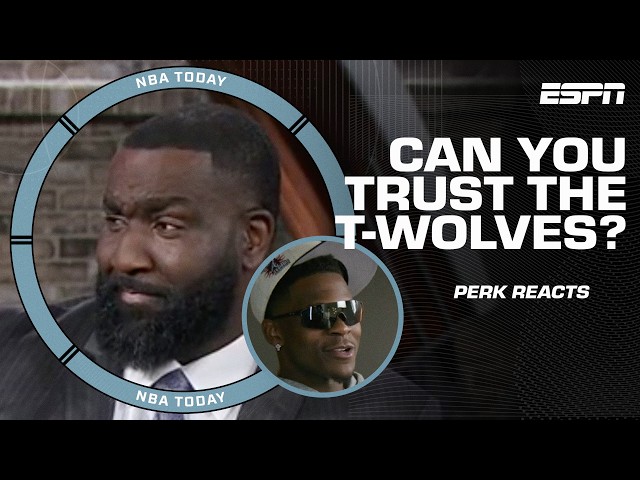 'I trust Anthony Edwards, NOT the Timberwolves' 🗣️ Perk on Minnesota's turbulent season | NBA Today