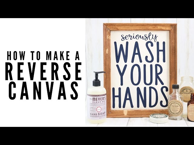 How to Make a Reverse Canvas