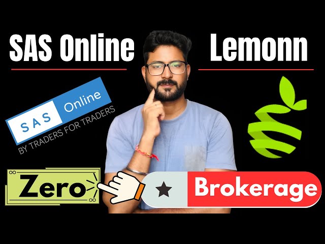 Best Trading App 2025 || SAS Online vs Lemonn Demat Account Comparison | Best Stock Broker 2025