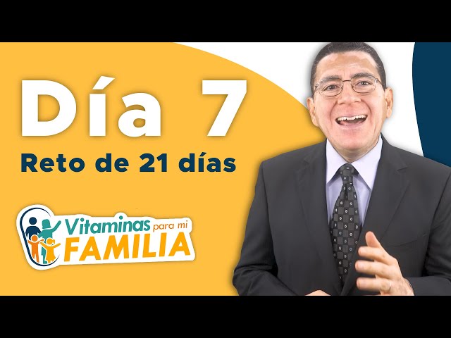 Día 7 -  Comprender Las Emociones | 💪 RETO Vitaminas Para Mi Familia