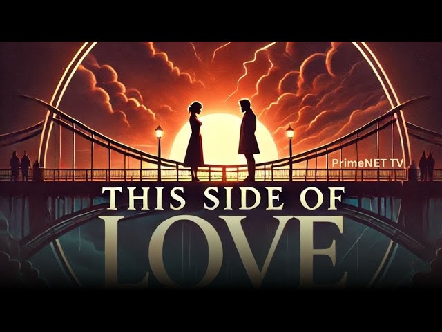 THIS SIDE OF LOVE