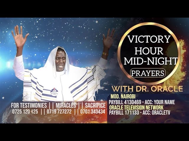 VICTORY HOUR MIDNIGHT PRAYERS || DR. ORACLE