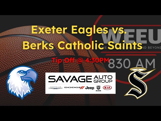 WEEU Sports Presents: Exeter vs. Berks Catholic