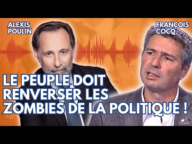 "La caste joue les prolongations ! La prochaine élection peut être la bonne ! - Cocq/Poulin