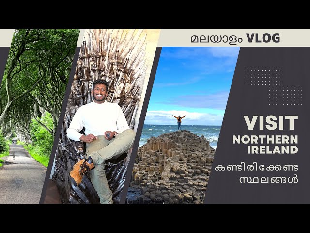 Northern Ireland Malayalam travel vlog | TNT Malayalam | Game of Thrones filming locations.