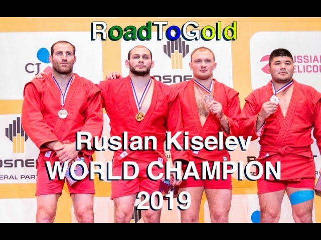 2019 RTG Kiselev Ruslan World Champion 100