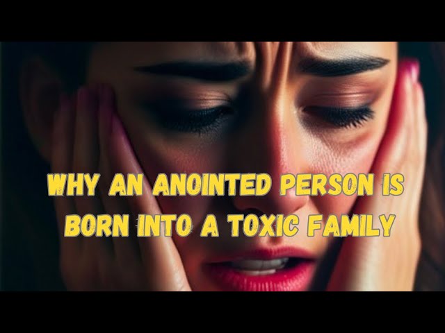 Why Does God Place Anointed People In Toxic Places?