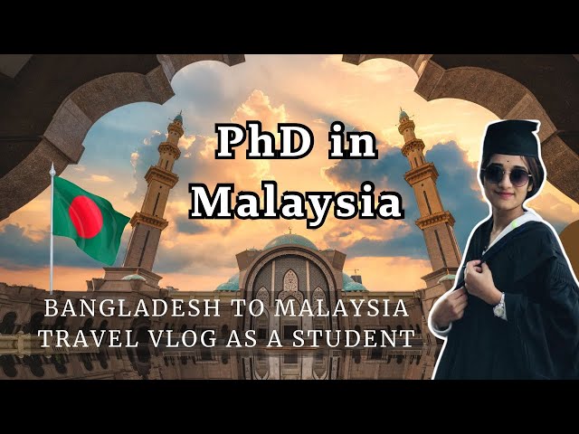 My journey from Bangladesh to Malaysia as a PhD student #study #travel #malaysia #foodie