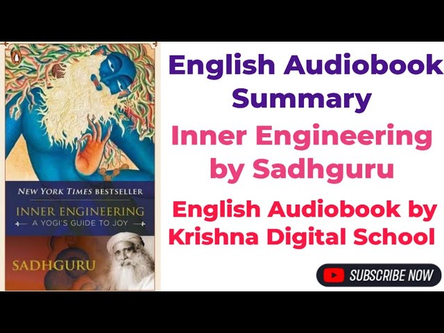 " Inner Engineering : A Yogi's Guide To Joy "  book by Sadhguru || Full English Audiobook