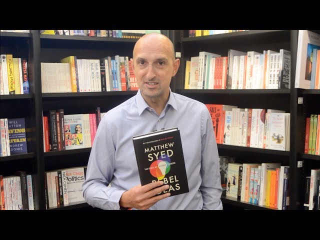 Matthew Syed on Rebel Ideas