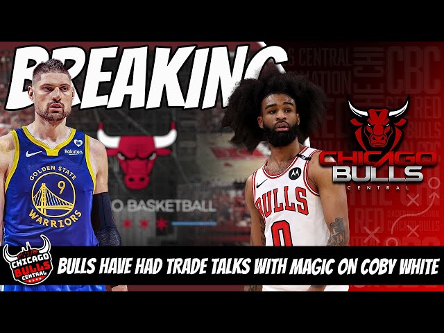 Breaking News: Bulls Have Engaged In Coby White Trade Talks With Magic | Warriors Back In On Vooch?