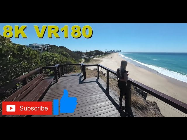 8K VR180 North Burleigh Headland Lookout and beach Gold Coast | Travel vids with ASMR or Music