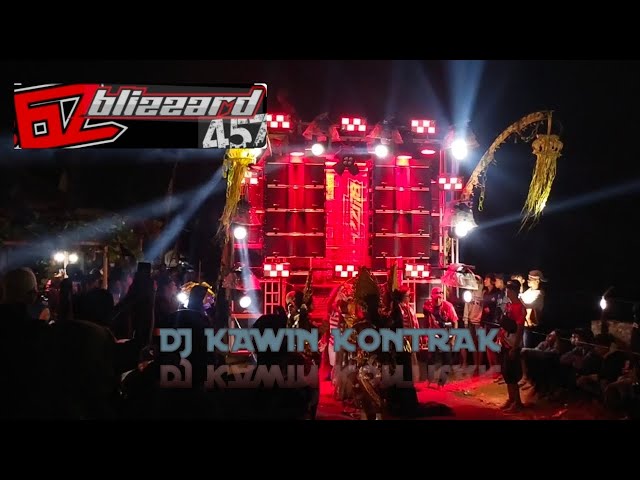 Sound Horeg ‼️ DJ KAWIN KONTRAK Blizzard Audio ‼️ karnaval parang Kediri 16-8-2024 #blizzardaudio