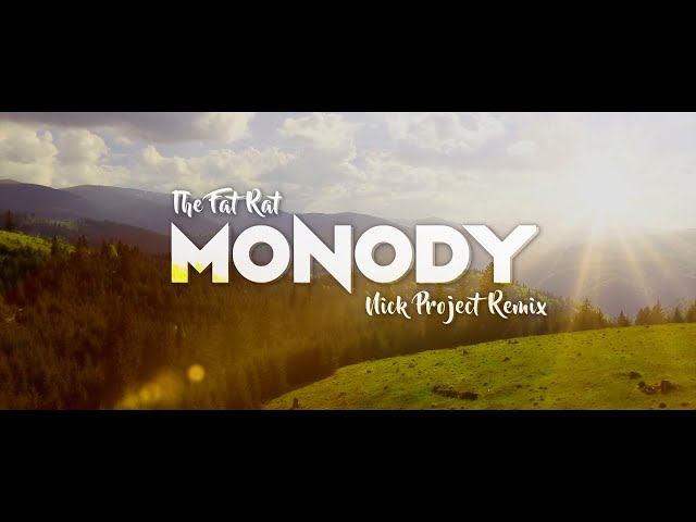 SIMPLE DAN SANTUY !!!! The Fat Rat - MONODY (Nick Project Remix)