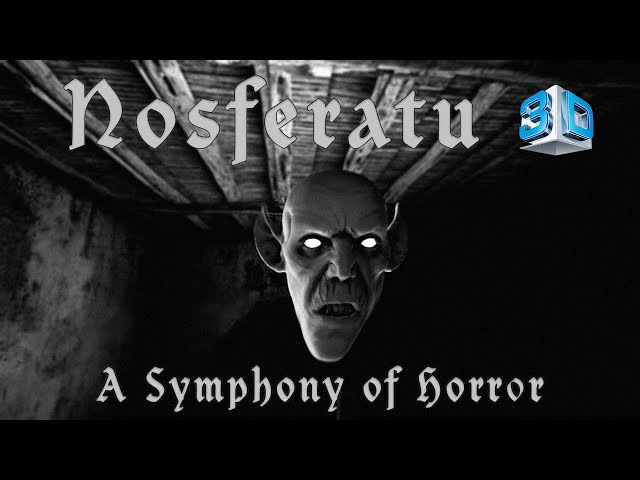 Nosferatu: A Symphony of Horror - 3D Side by side VR horror game video