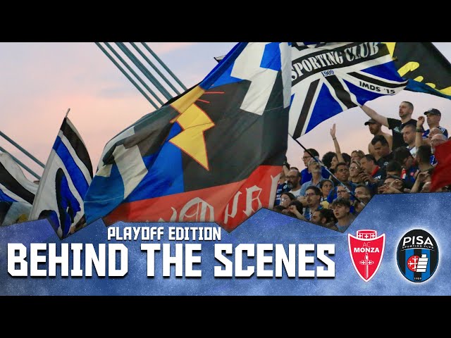 MONZA - PISA | PLAY-OFF FINAL BEHIND THE SCENES