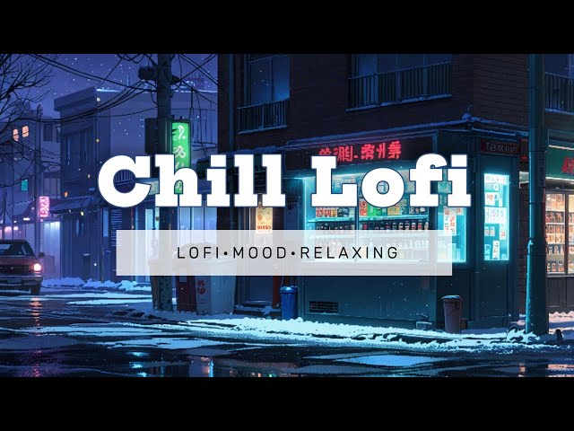 Lofi relaxing - Chilling Your Mood 🎧 Chill Lo-fi Hip Hop to Study / Relax / Work 🌲 Lofi Coffee ☕