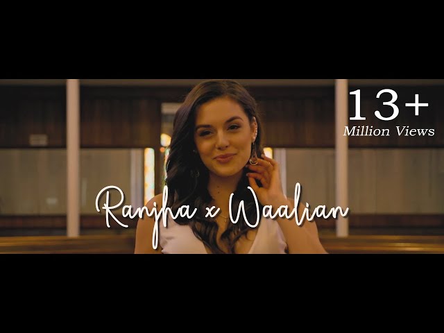 Ranjha x Waalian (ACV Mashup) | Shershaah | Harnoor | Jasleen Royal | Punjabi Mashup