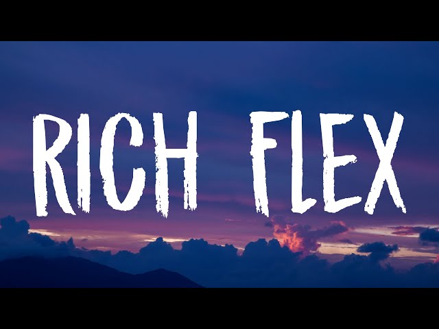 Drake, 21 Savage - Rich Flex (Lyrics)