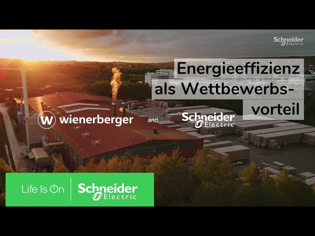 Wettbewerbsvorteil: Energieeffizienz bei Wienerberger GmbH | Schneider Electric