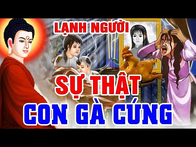 Nhân Quả Hay Nhất 2025, LẠNH NGƯỜI! Sự Thật Đằng Sau CON GÀ CÚNG MẸ _ Quả Báo Sát Sanh Đến Rất Nhanh