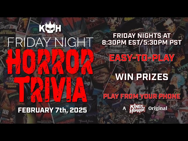 🔪 HORROR TRIVIA! 🎃 | Play LIVE, Win Prizes, Test Your Scary Movie Knowledge! (Feb. 7th, 2025)