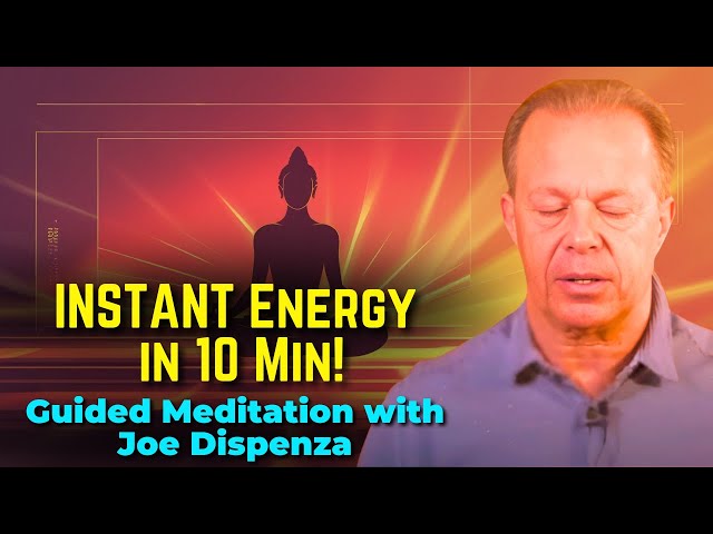 Dr. Joe Dispenza - 7-Minute Morning Quantum Meditation for Instant Energy Boost & Clarity