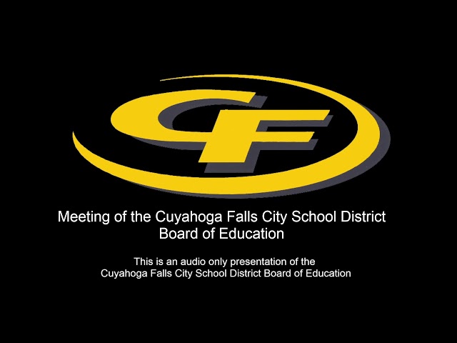 Cuyahoga Falls City Schools BOE Meeting 1/22/2025