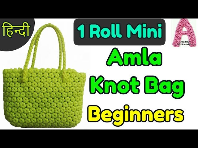 Hindi-Amla Knot Plastic Wire bag Tutorial for beginners | 1 Roll Mini Amla knot basket