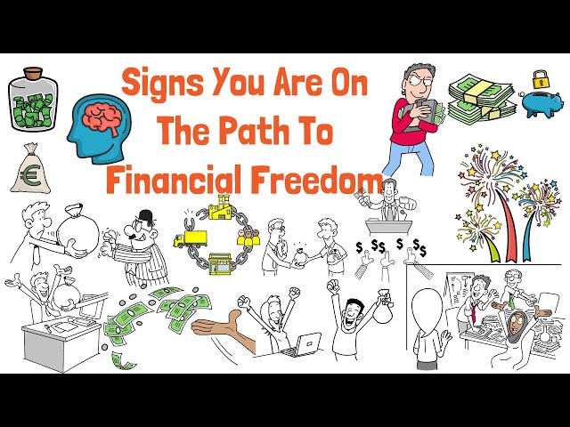 Signs You Are On The Path To Financial Freedom