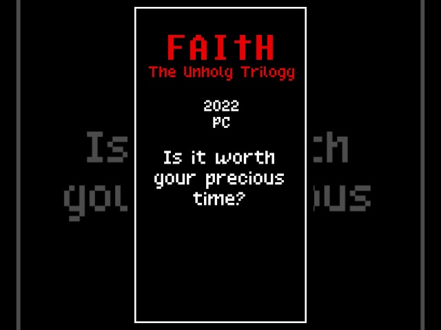 FAITH: The Unholy Trinity (2022) - 5 Second Review